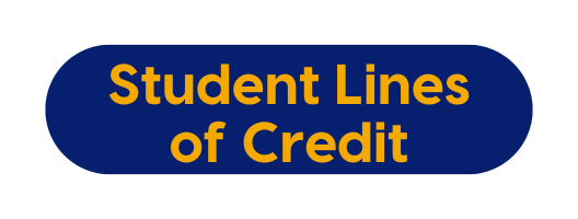 Student Line of Credit and Loans